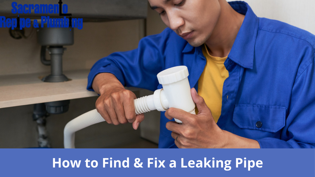 How to Find & Fix a Leaking Pipe